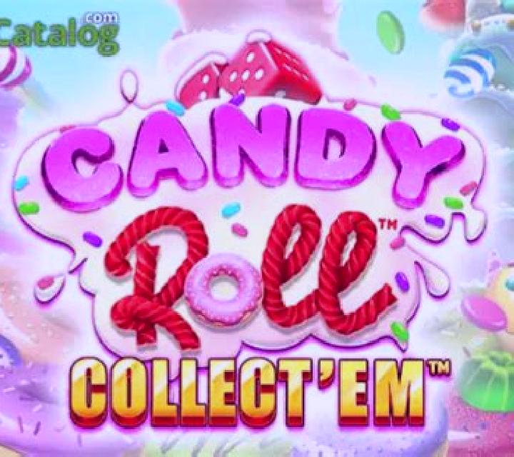 Candy Roll Collect Em slot