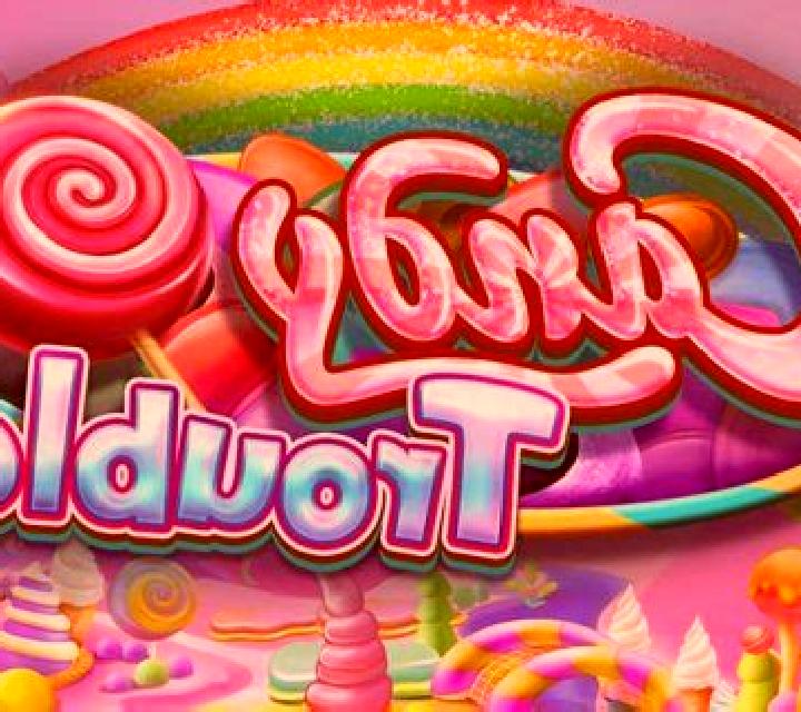Candy Trouble online slot
