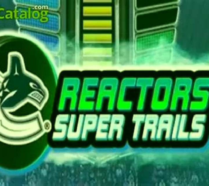 Canucks Reactors Super Trails slot