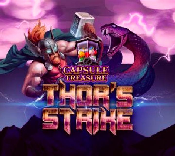 Capsule Treasure Thor s Strike slot