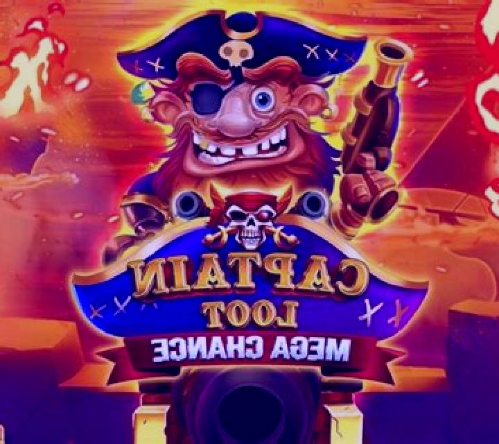 Captain Loot Mega Chance slot game