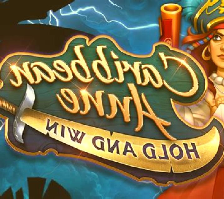 Caribbean Anne Hold and Win slot game