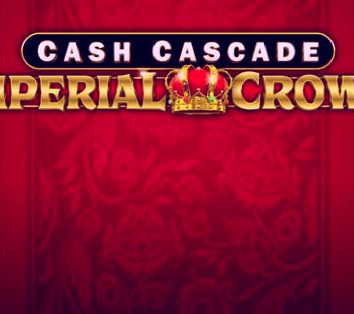 Cash Cascade Imperial Crown slot game