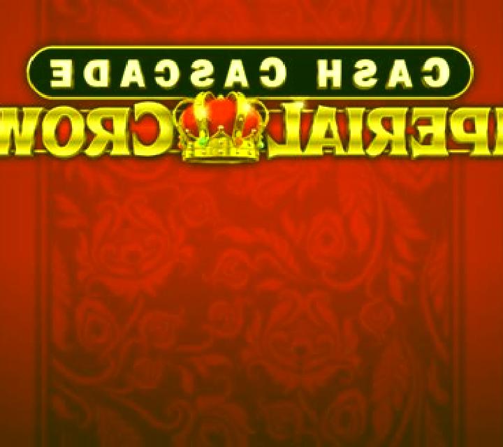 Cash Cascade Imperial Crown slot machine