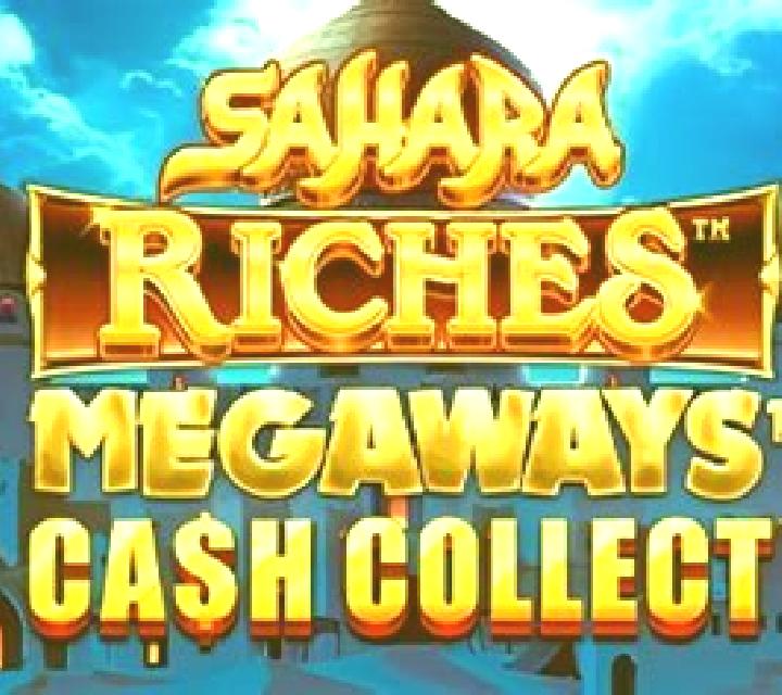 Cash Collect Sahara Riches Megaways slot
