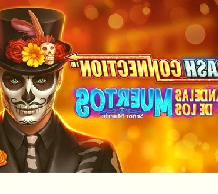 Cash Connection - Candelas de los Muertos - Senor Muerte online slot