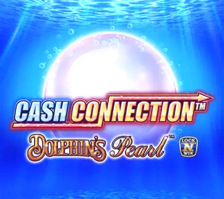 Cash Connection Dolphin’s Pearl slot machine