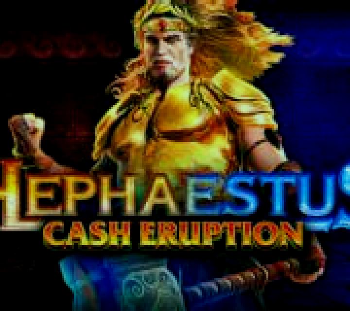 Cash Eruption Hephaestus online slot