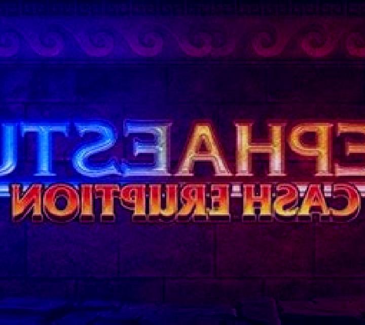 Cash Eruption Hephaestus slot game