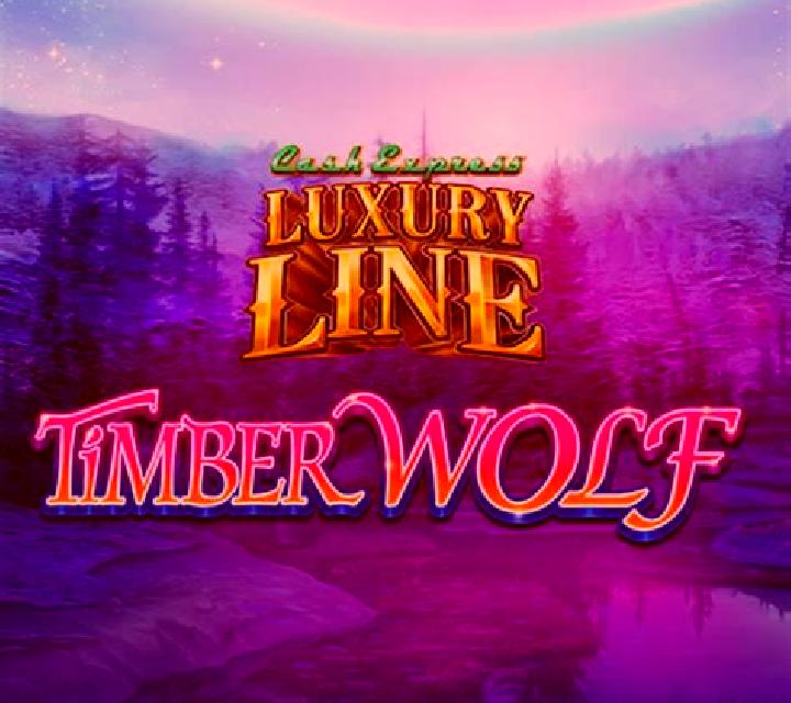 Cash Express Luxury Line Timber Wolf online slot