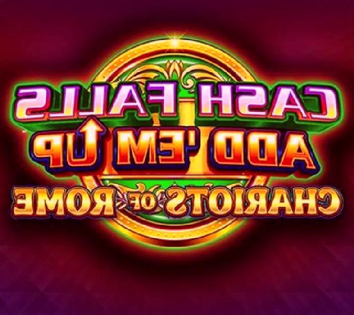 Cash Falls: Add Em Up Chariots of Rome online slot