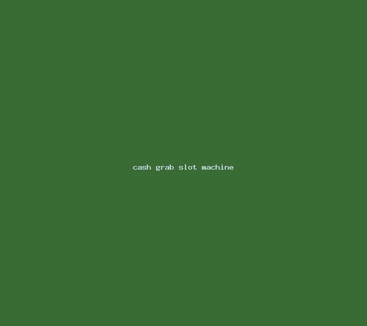 Cash Grab slot machine