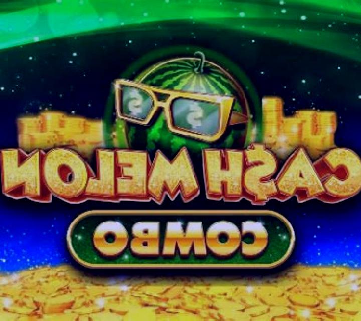 Cash Melon Combo slot