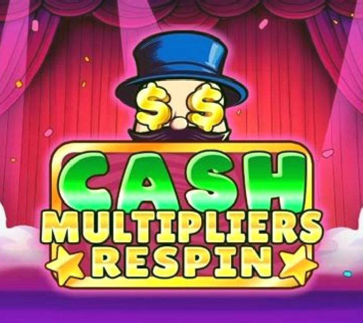 Cash Multipliers Respin online slot