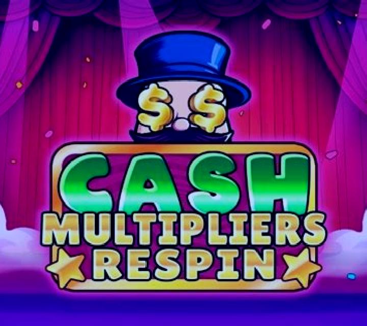 Cash Multipliers Respin slot machine