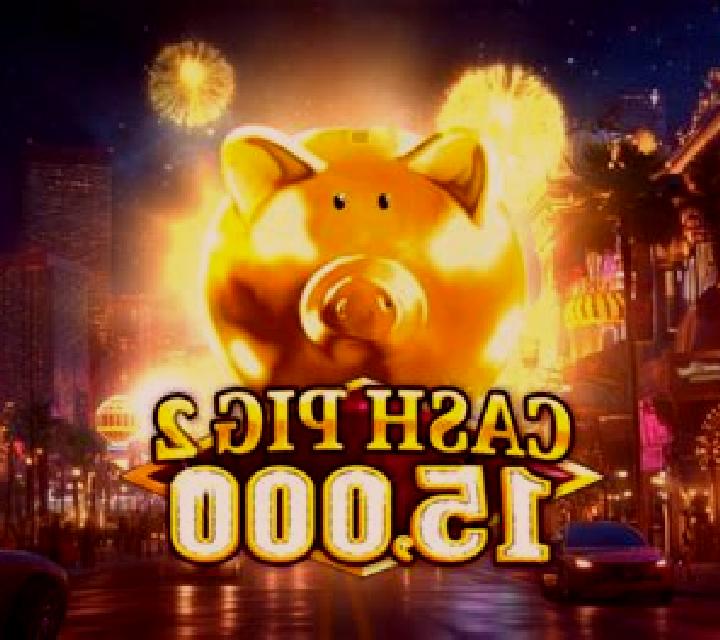 Cash Pig 2 15,000 slot machine