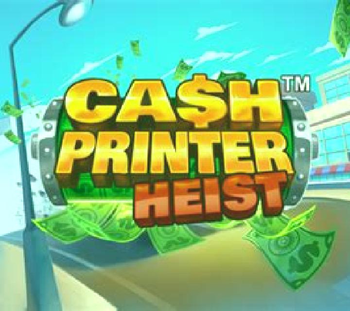 Cash Printer Heist slot machine