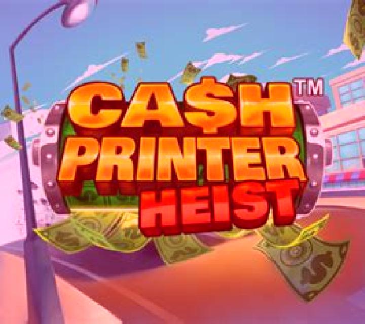 Cash Printer Heist slot
