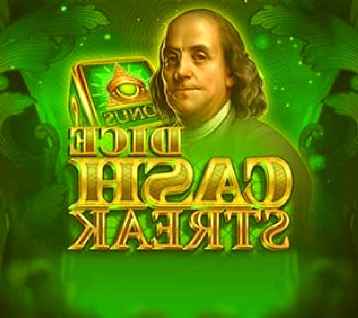 Cash Streak Dice slot game