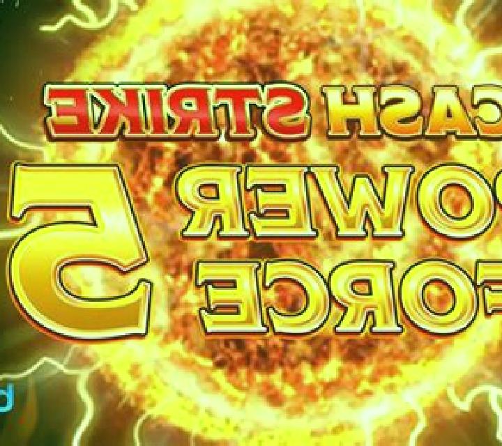 Cash Strike Power Force 5 Megaways online slot