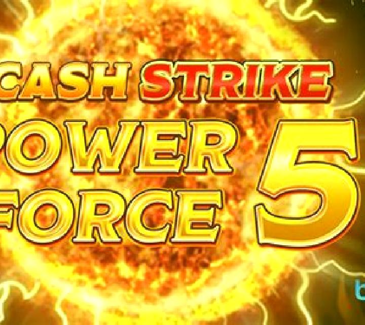 Cash Strike Power Force 5 Megaways slot
