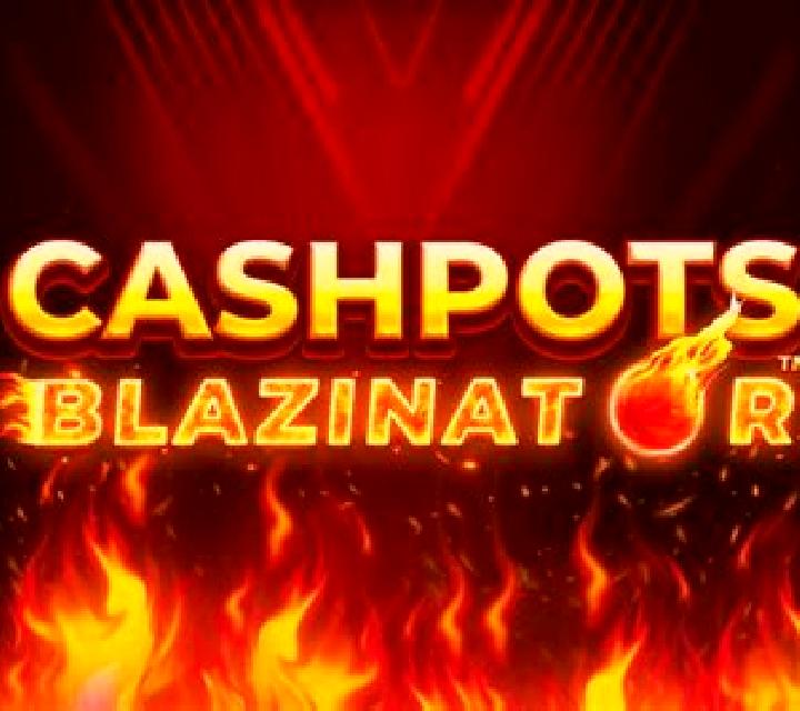 Cashpots Blazinator slot machine