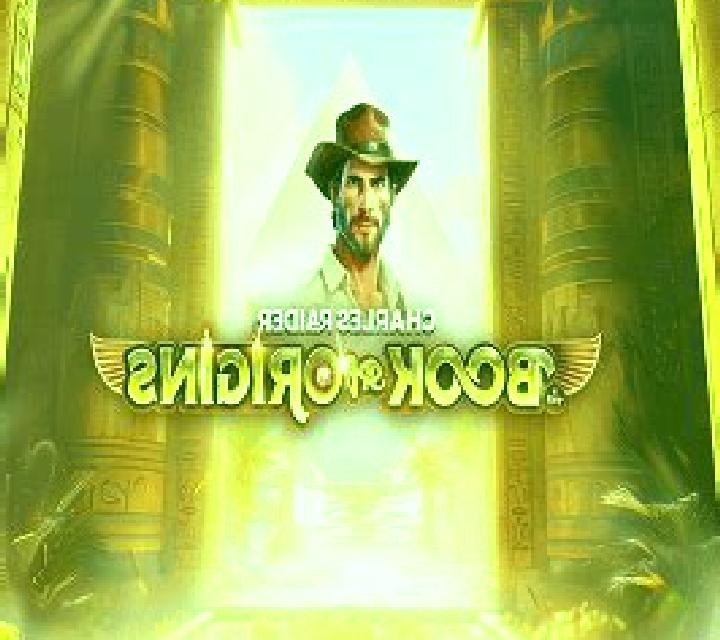 Charles Raider & The Book of Origins slot