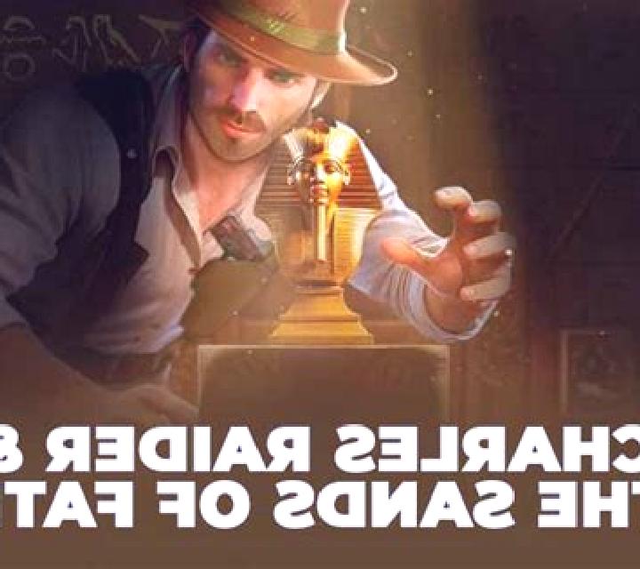 Charles Raider & The Sands of Fate Crash slot