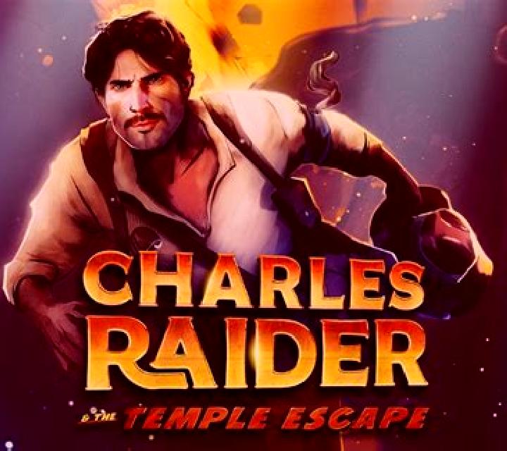 Charles Raider & The Temple Escape slot game