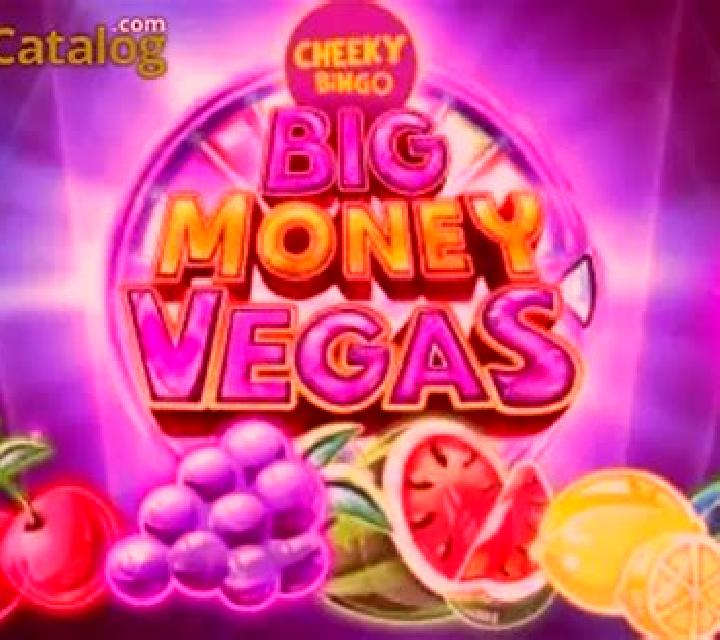 Cheeky Bingo Big Money Vegas slot