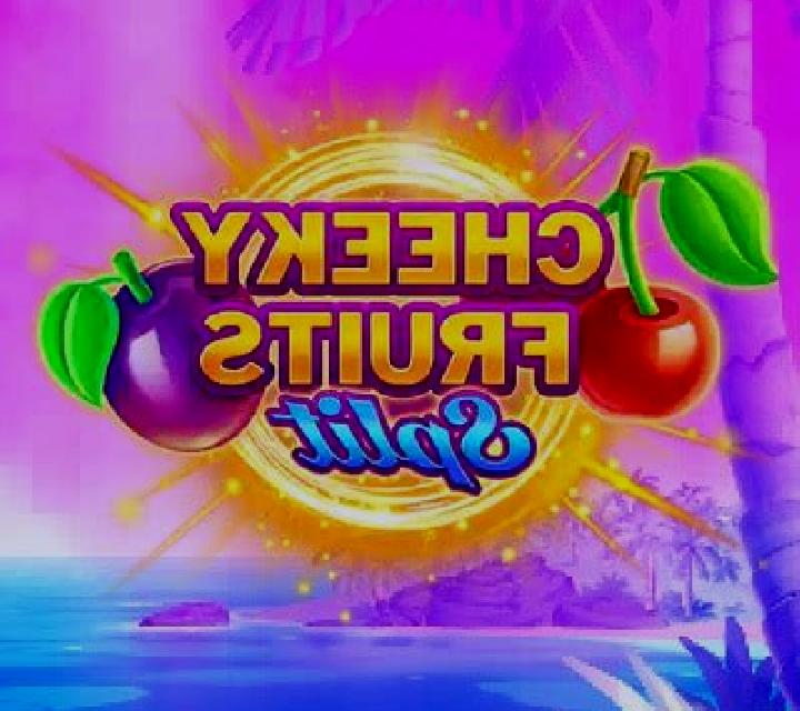 Cheeky Fruits Split online slot