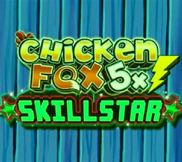 Chicken Fox 5x Skillstar slot game