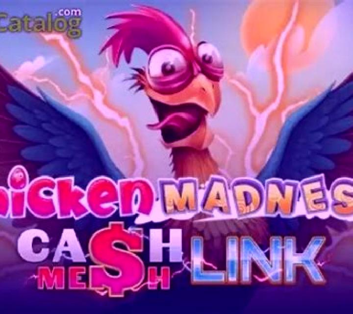 Chicken Madness Cash Mesh Link slot