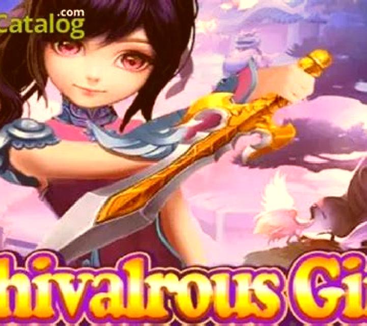 Chivalrous Girl slot