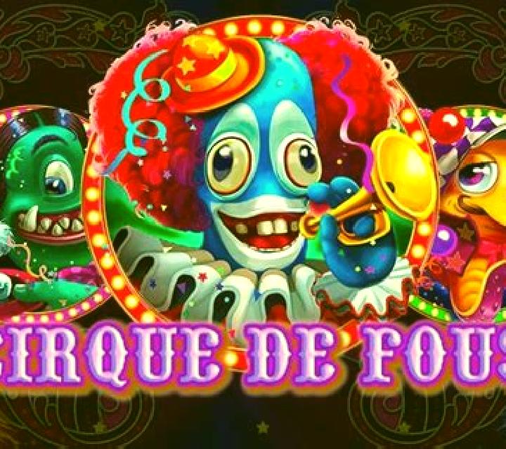 Cirque De Fous online slot