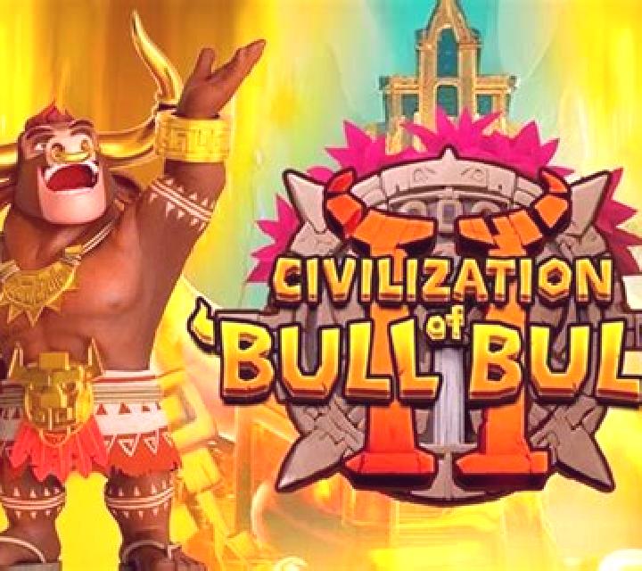 Civilization of Bull Bull II online slot