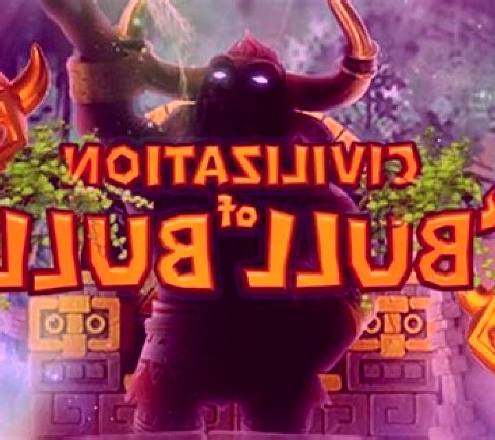 Civilization of Bull Bull slot
