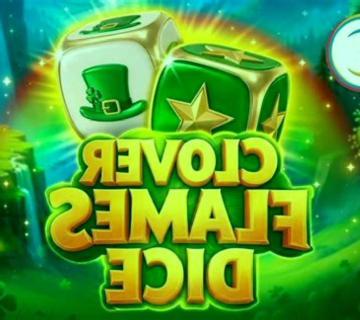 Clover Flames Dice online slot
