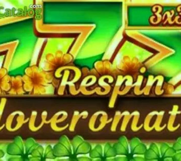Cloveromatic Respin slot