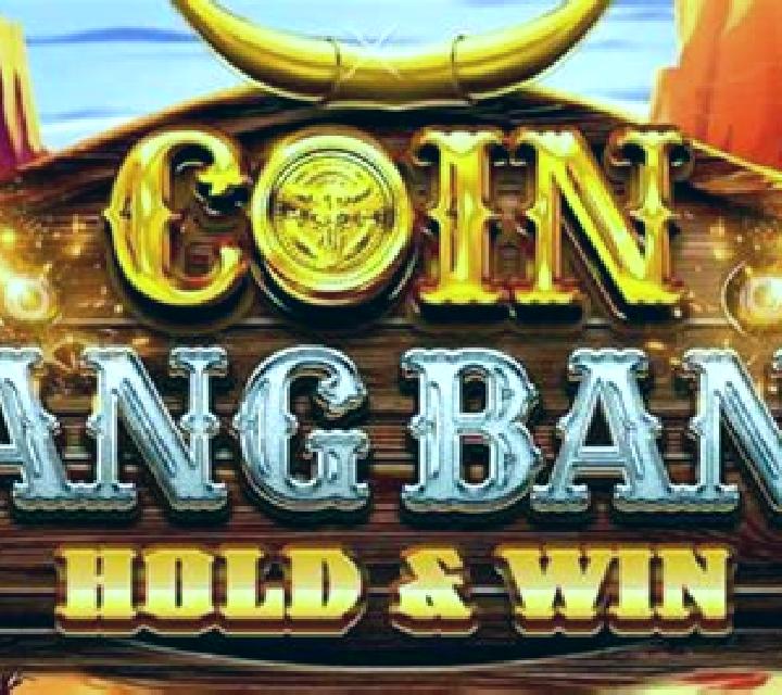 Coin Bang Bang: Hold & Win slot
