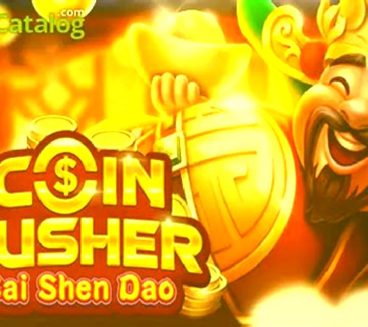 Coin Pusher Cai Shen Dao slot game