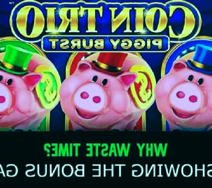 Coin Trio Piggy Burst slot game