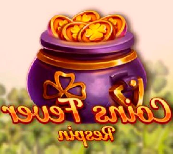 Coins Fever Respins slot machine