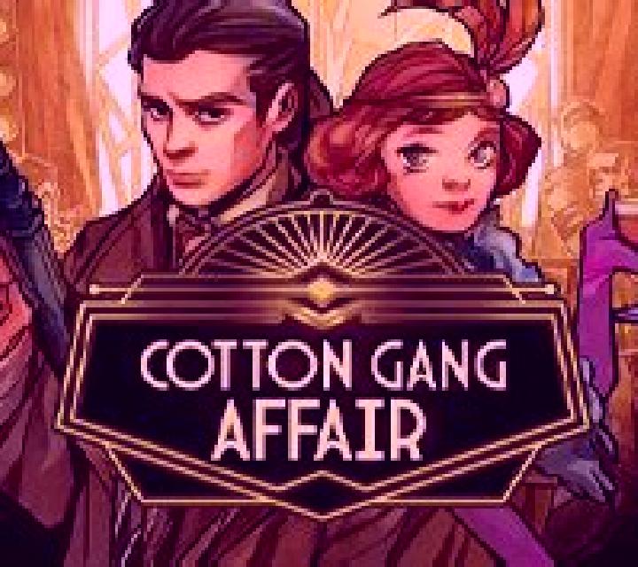 Cotton Gang Affair slot