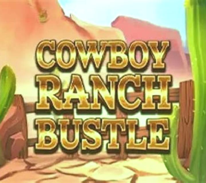 Cowboy Ranch Bustle online slot