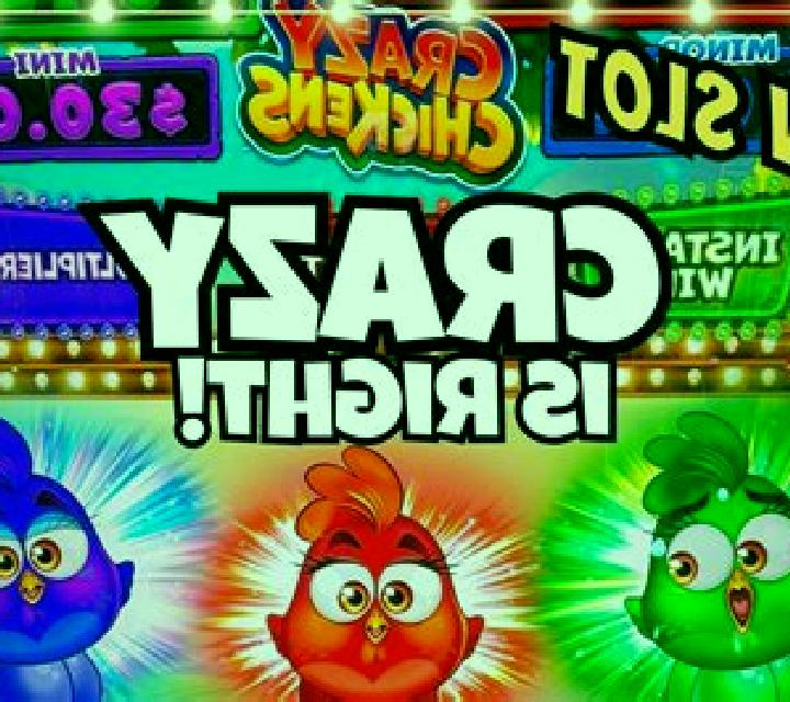 Crazy Chicken slot game
