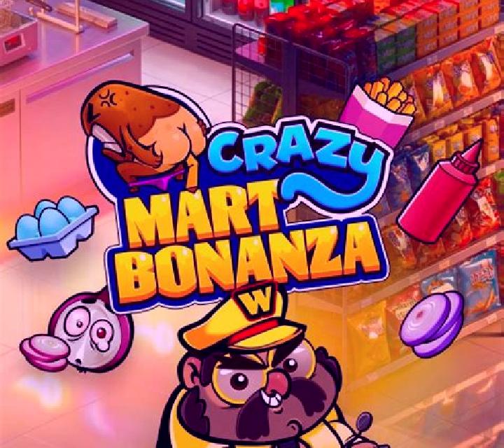 Crazy Mart Bonanza slot