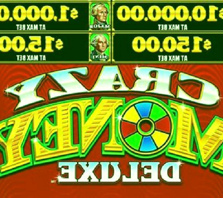 Crazy Money Deluxe VIP slot machine