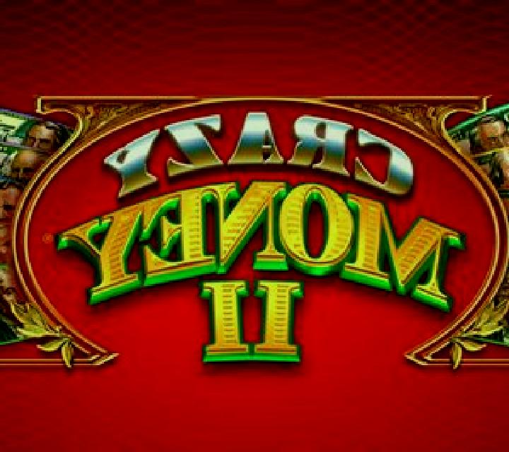 Crazy Money II online slot