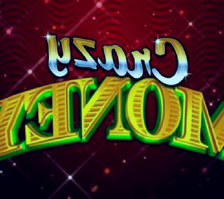 Crazy Money slot